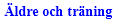 Äldre och träning